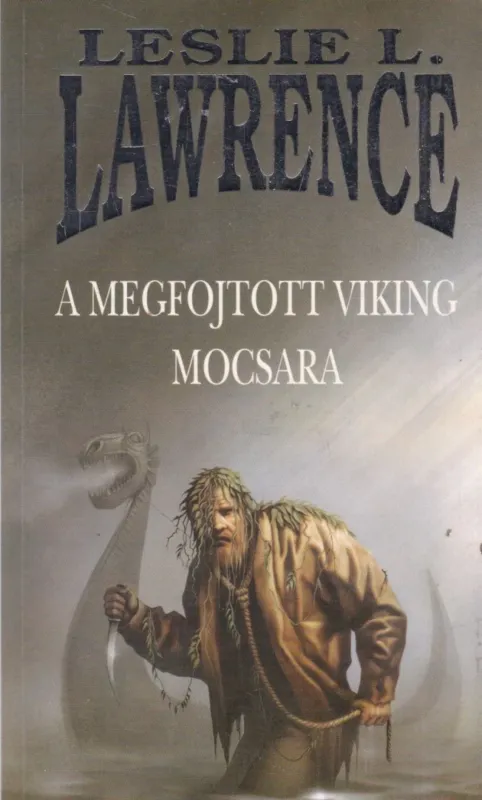Expressz kézbesítés A megfojtott viking mocsara