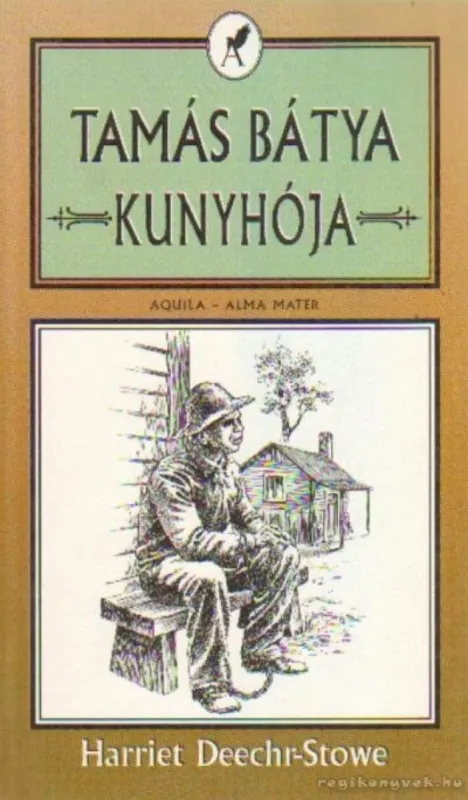 Kedvezményes ár Tamás bátya kunyhója