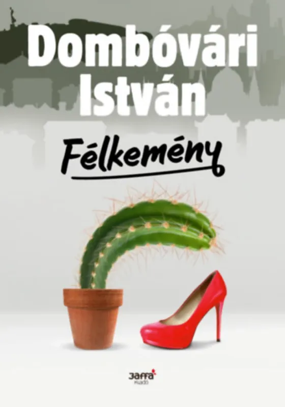 Utolsó esély Félkemény