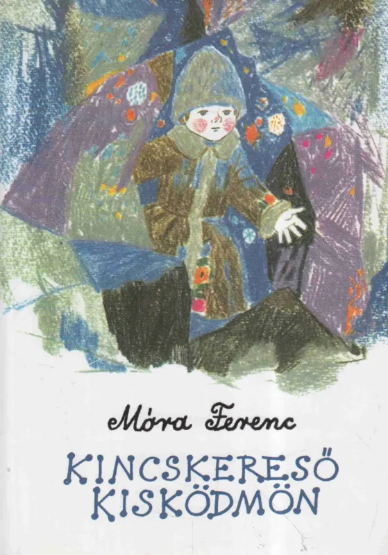 Azonnal elérhető Kincskereső kisködmön