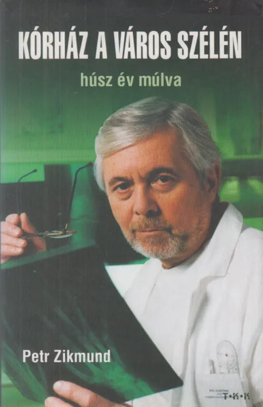 Kórház a város szélén húsz év múlva Vedd meg online