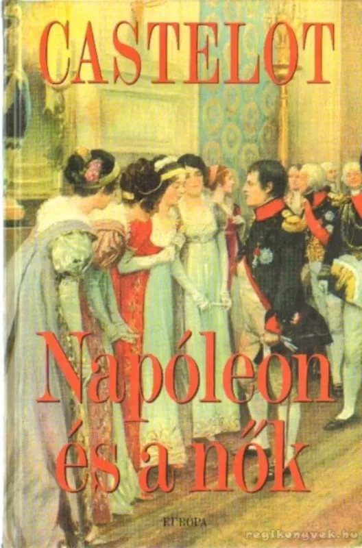 Napóleon és a nők Kiárusítás