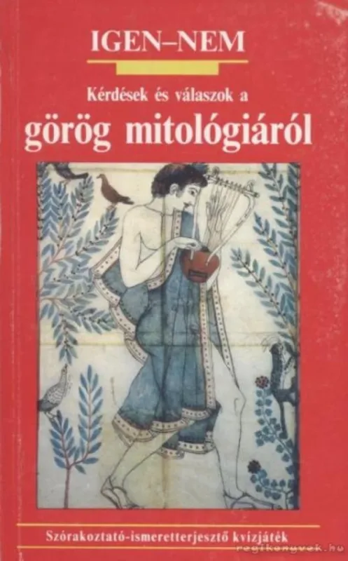 Korlátozott ajánlat Kérdések és válaszok a görög mitológiáról