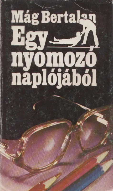 Egy nyomozó naplójából Vásárlói kedvenc