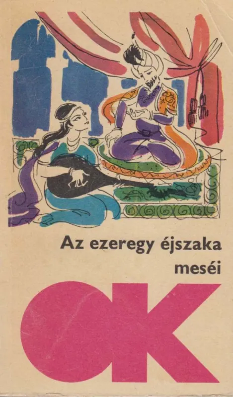 Az ezeregy éjszaka meséi Újdonság