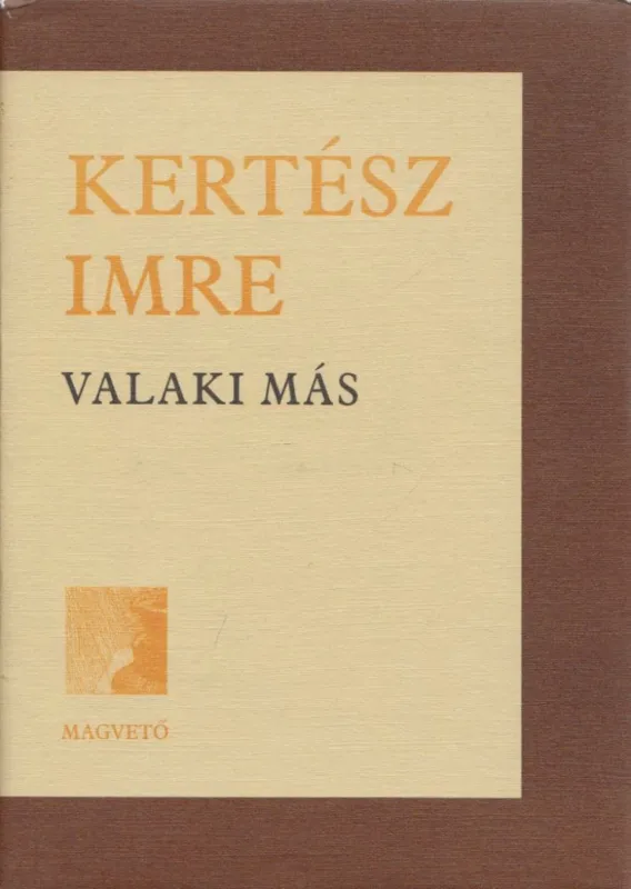 Rendeld meg most Valaki más