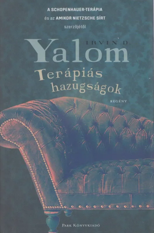 Utolsó esély Terápiás hazugságok