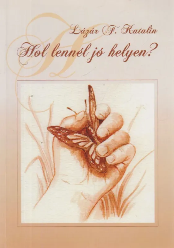 Nézd meg most Hol lennél jó helyen? (dedikált)