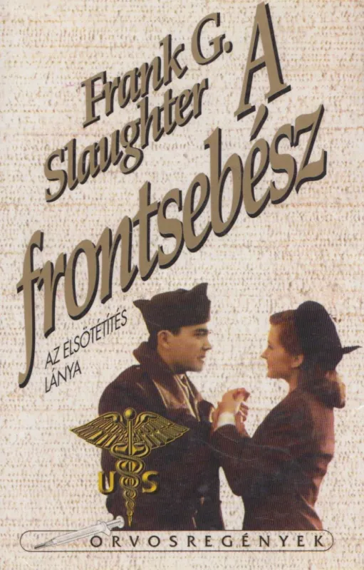 Népszerű A frontsebész