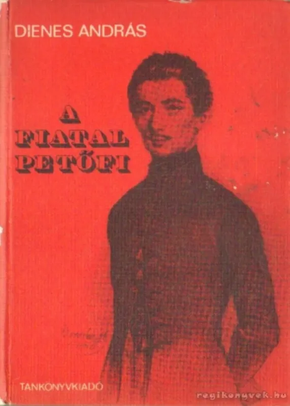 A fiatal Petőfi Ne maradj le