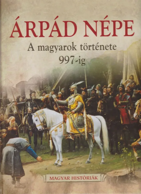 Árpád népe Kedvezményes ár