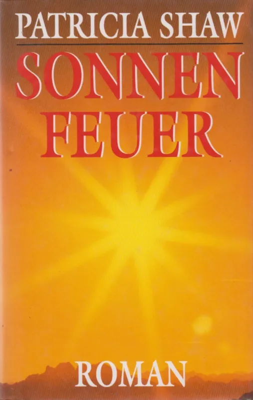 Alacsony ár Sonnenfeuer