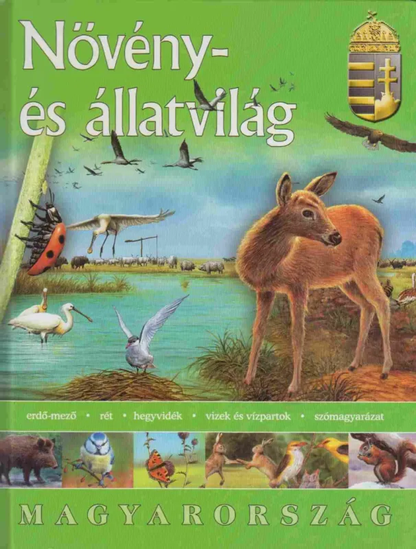 Növény- és állatvilág Árcsökkenés