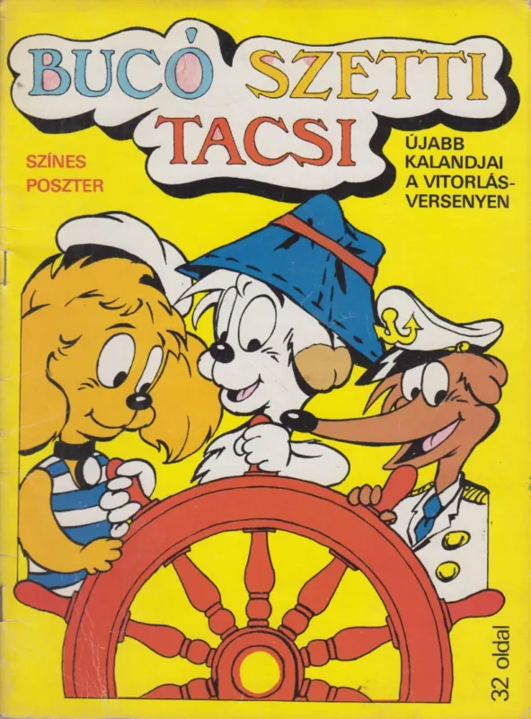 Legjobb ár Bucó Szetti Tacsi - Újabb kalandjai a vitorlásversenyen