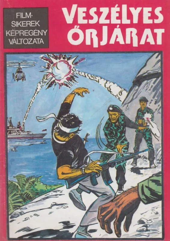 Veszélyes őrjárat / Kobra Ajánlat