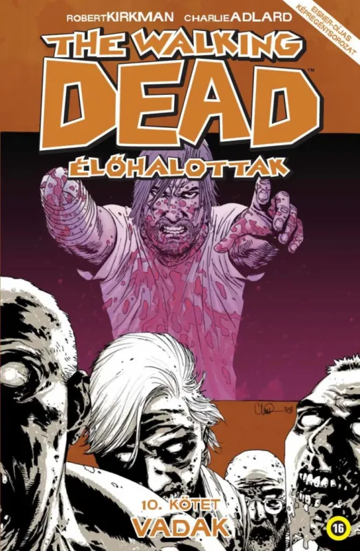 Vásárlói kedvenc The Walking Dead - Élőhalottak 10. - Vadak
