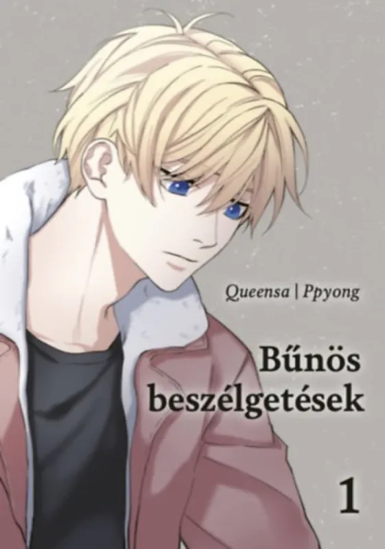 Kihagyhatatlan ajánlat Bűnös beszélgetések 1.
