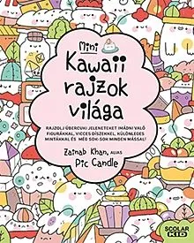 Mini kawaii rajzok világa Újdonság