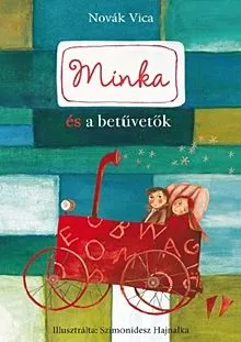 Azonnali szállítás Minka és betűvetők