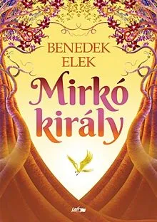 Mirkó király Utolsó esély