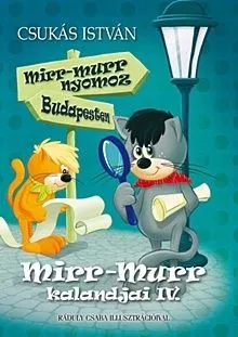 Mirr-Murr nyomoz Budapesten - Mirr-Murr kalandjai IV. Kedvezményes ár