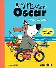 Vedd meg online Mister Oscar vakáción