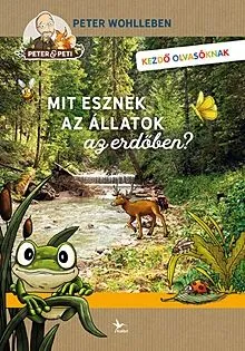Mit esznek az állatok az erdőben? - Peter and Peti 1. Csak ma