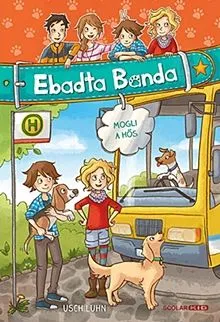 Csak ma Mogli, a hős - Ebadta Banda 4.