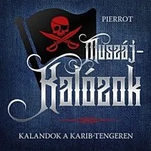 Muszáj-kalózok Kihagyhatatlan ajánlat