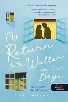 My Return to the Walter Boys - Visszatérés a Walter fiúkhoz Gyors kiszállítás