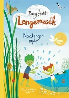 Bestseller Nádtengeri nyár - Lengemesék 2.