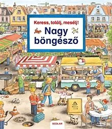Vedd meg online Nagy böngésző - Keress, találj, mesélj! 4.