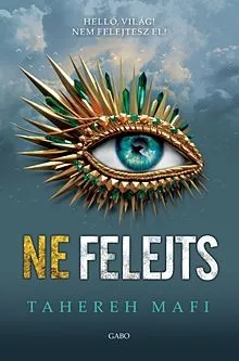 Ne felejts - Ne érints 6. Alacsony ár