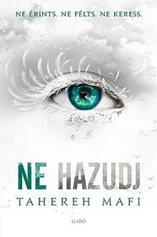 Kedvezményes ár Ne hazudj - Ne érints 4.