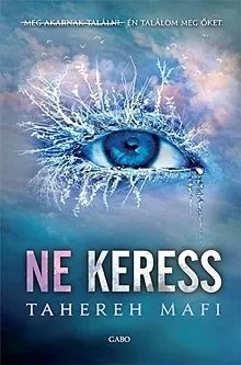 Gyors kiszállítás Ne keress - Ne érints 2.
