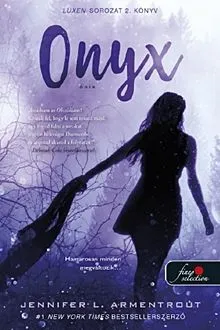 Népszerű Onyx - Ónix - Luxen 2.