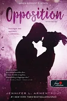 Opposition - Ellenállás - Luxen 5. Végkiárusítás