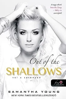 Exkluzív ajánlat Out of the Shallows - Túl a zátonyon