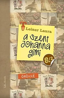 Biztonságos fizetés Örökké - A Szent Johanna gimi 8. 1-2.