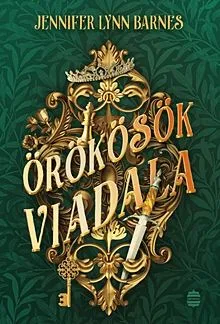 Rendeld meg most Örökösök viadala