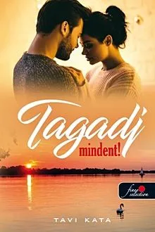 Szuper ajánlat Tagadj mindent!
