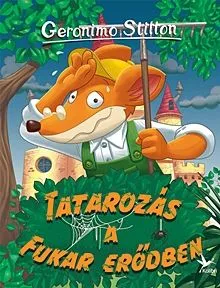 Különleges ajánlat Tatarozás a Fukar erődben