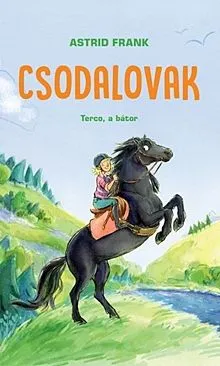 Terco, a bátor - Csodalovak 2. Expressz kézbesítés