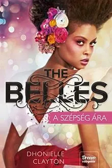 The Belles - A szépség ára Prémium