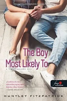 Biztonságos fizetés The Boy Most Likely To - A legesélyesebb srác