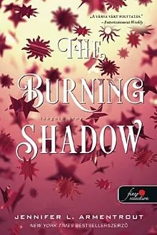 The Burning Shadow - Lángoló árny Prémium
