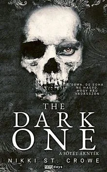 The Dark One - A Sötét Árnyék (élfestett) Bestseller