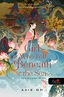 The Girl Who Fell Beneath the Sea - A lány, aki a tenger alá esett Kihagyhatatlan ajánlat