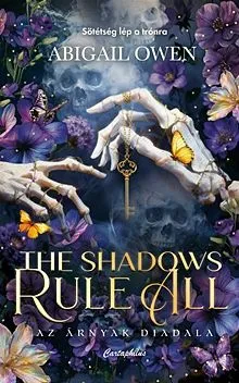 The Shadows Rule All - Az árnyak diadala (élfestett) Exkluzív ajánlat