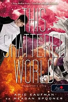 This Shattered World - Meggyötört világ Árcsökkenés